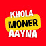 -6tQ4vIRgqA-channel-avatar-Khola Moner Aayna