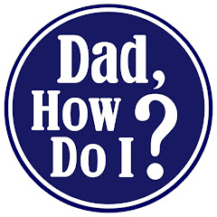 Dad, how do I? net worth