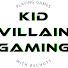 P7x97smQ7Cg-channel-avatar-Kid Villain Gaming