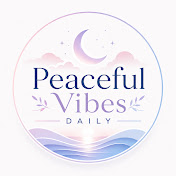 Peaceful Vibes Daily