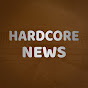 Hardcore News