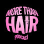 More Than Hair Podcast logo