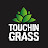 @Touchin-Grass