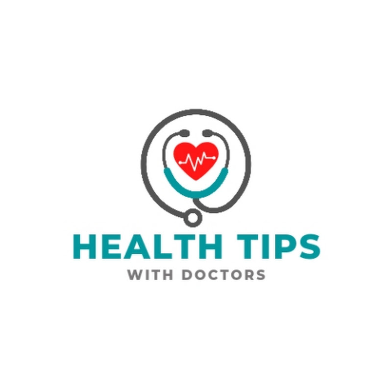 Health Tips With Doctors