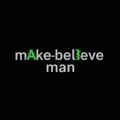 makebelieveman