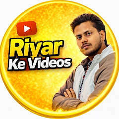 Riyar ke videos