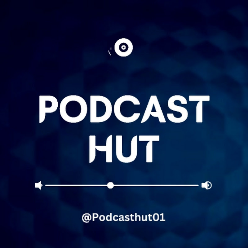 Podcast Hut