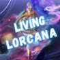 Living Lorcana