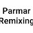 Parmar Remixing