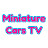 Miniature Cars TV