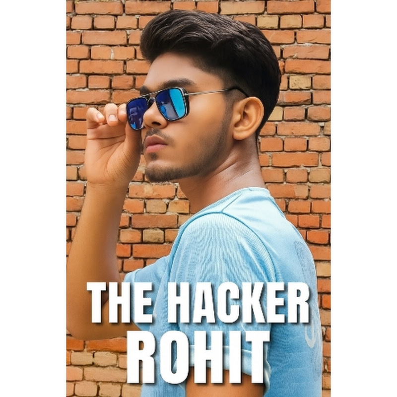 The hacker Rohit gaming