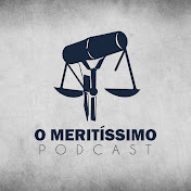 O Meritíssimo Podcast