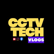 CCTV TECH VLOGS