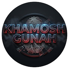 KHAMOSH GUNAH
