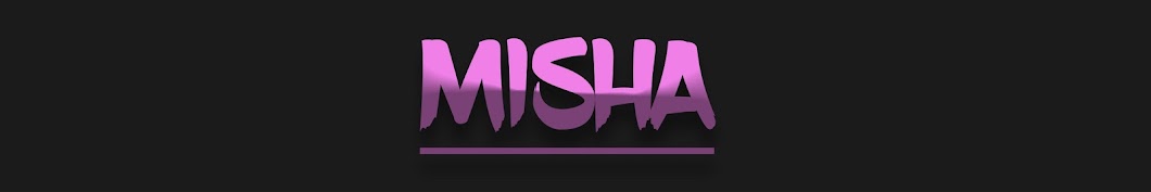 MISHA YouTube channel avatar
