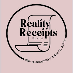 Reality Receipts Podcast