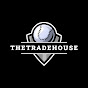 thetradehouse YouTube Profile Photo
