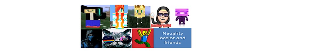 naughty ocelot and friends Avatar canale YouTube 