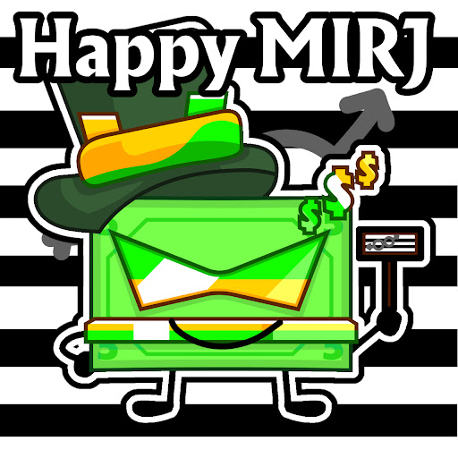 Happy MIRJ 💵💵