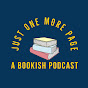 Just One More Page Podcast - @justonemorepagepodcast4624 YouTube Profile Photo