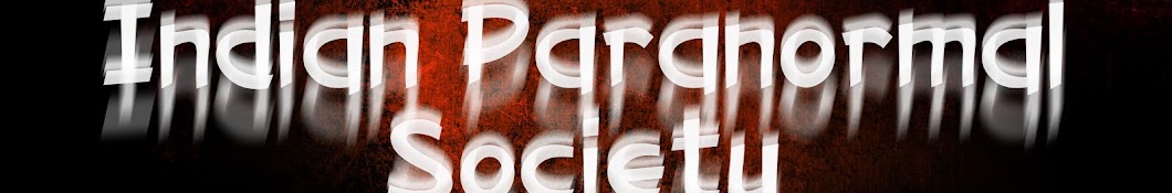Indian Paranormal Society यूट्यूब चैनल अवतार