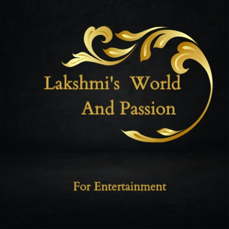 lakshmi's world and passion