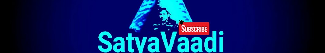 [] SatyaVaadi [] YouTube channel avatar