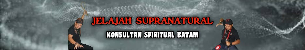 JELAJAH SUPRANATURAL Avatar channel YouTube 