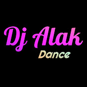 Dj Alak Dance