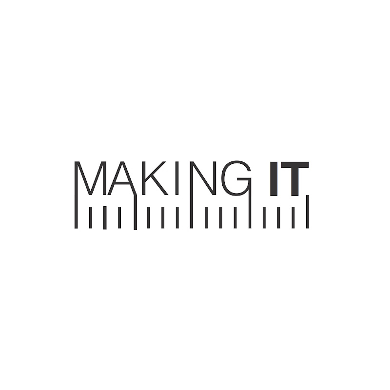 Making It Podcast