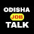 Odisha Job Talk