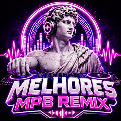 MELHORES MPB REMIX