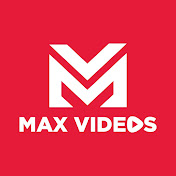 Max Videos