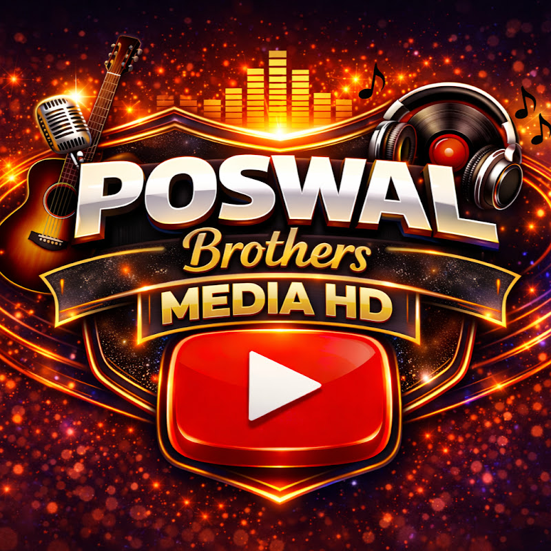 Poswal Brothers Media HD