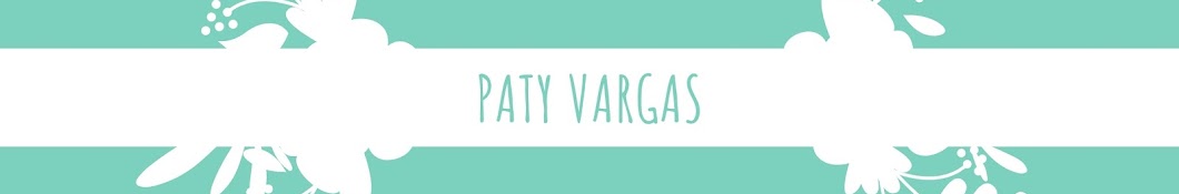 Paty Vargas رمز قناة اليوتيوب