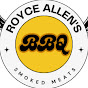 Royce Allen's BBQ - @RoyceAllensBBQ - Youtube