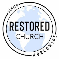 Denver Restored Church Worldwide