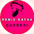 TC1n-XxEWpc-channel-avatar-Remix Katha Gurbani