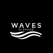 Waves of Sound