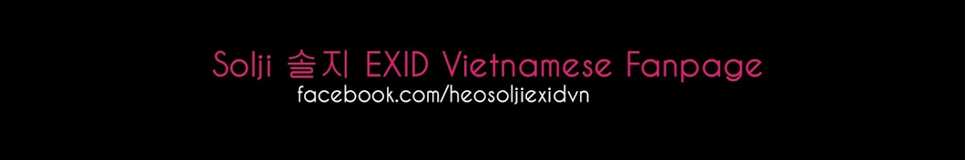 Solji ì†”ì§€ EXID Vietnamese Fanpage Avatar de chaîne YouTube