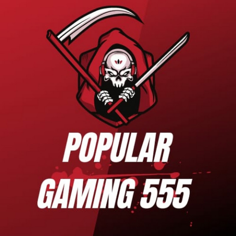 Popular gaming 555