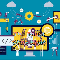 Hướng Dẫn Thủ Thuật Công Nghệ