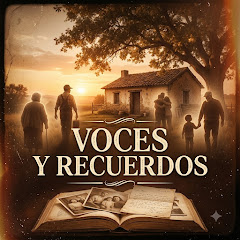 Voces y Recuerdos