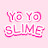 Yo Yo Slime