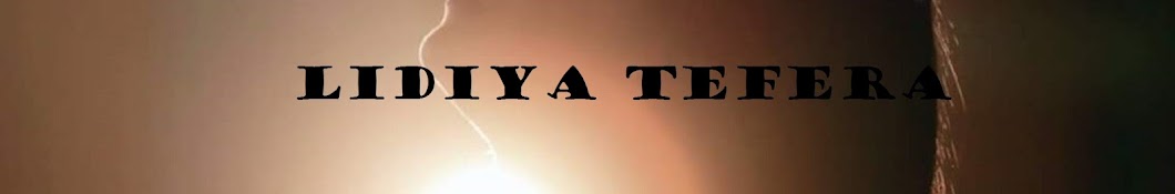 Lidiya Tefera Official Avatar de chaîne YouTube