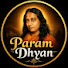 RUYJB0VPThk-channel-avatar-Param Dhyan