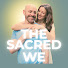 PdyJFh4rAP0-channel-avatar-The Sacred We 
