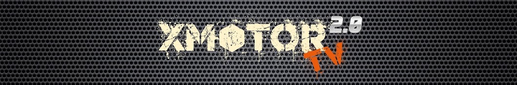Xmotor TV 2.0 YouTube channel avatar