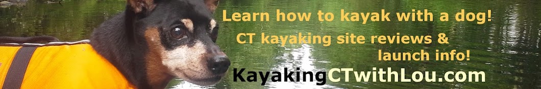 Kayaking CT with Lou رمز قناة اليوتيوب