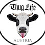 Thug Life Austria